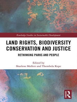 cover image of Land Rights, Biodiversity Conservation and Justice